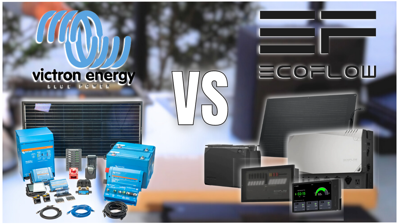 Victron vs EcoFlow | Which is Better For Your Van