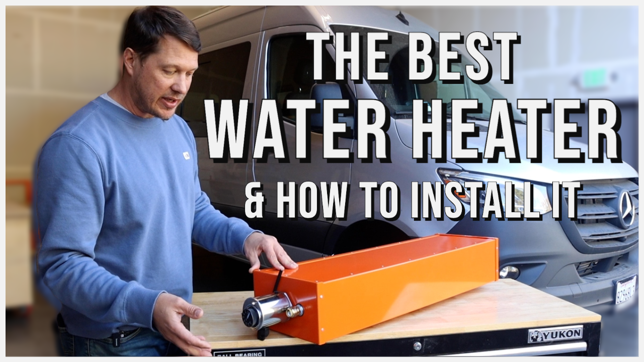 How to Install the Incline Water Heater on Your Van | Ramble Van Build Series Episode 4