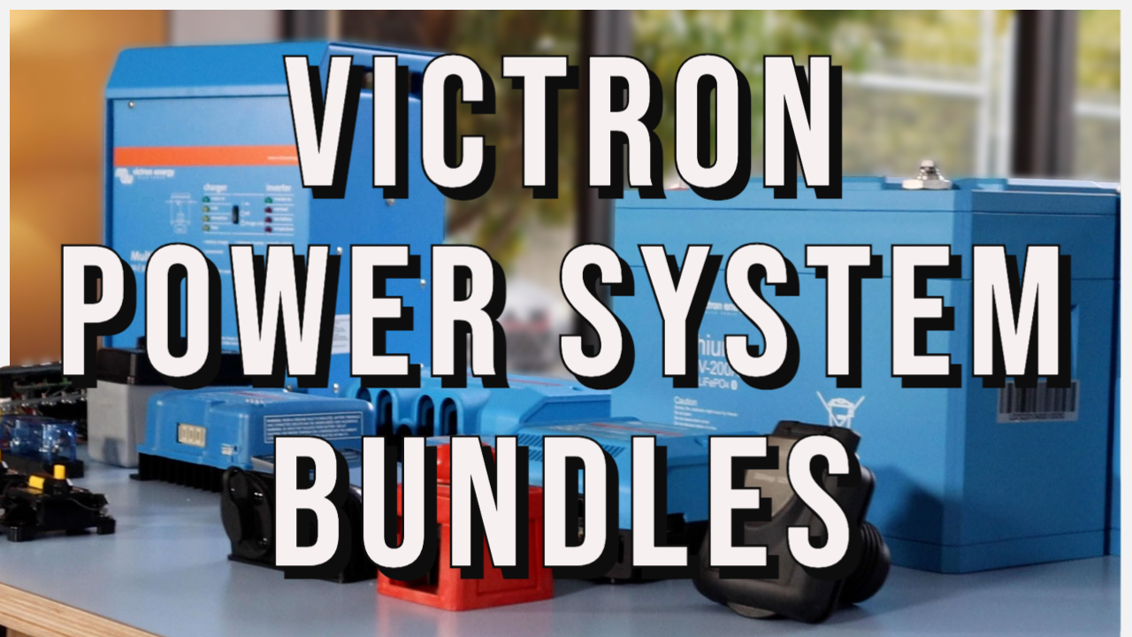 Watch Before Your Buy Victron Energy | Power System Bundles Explained ...