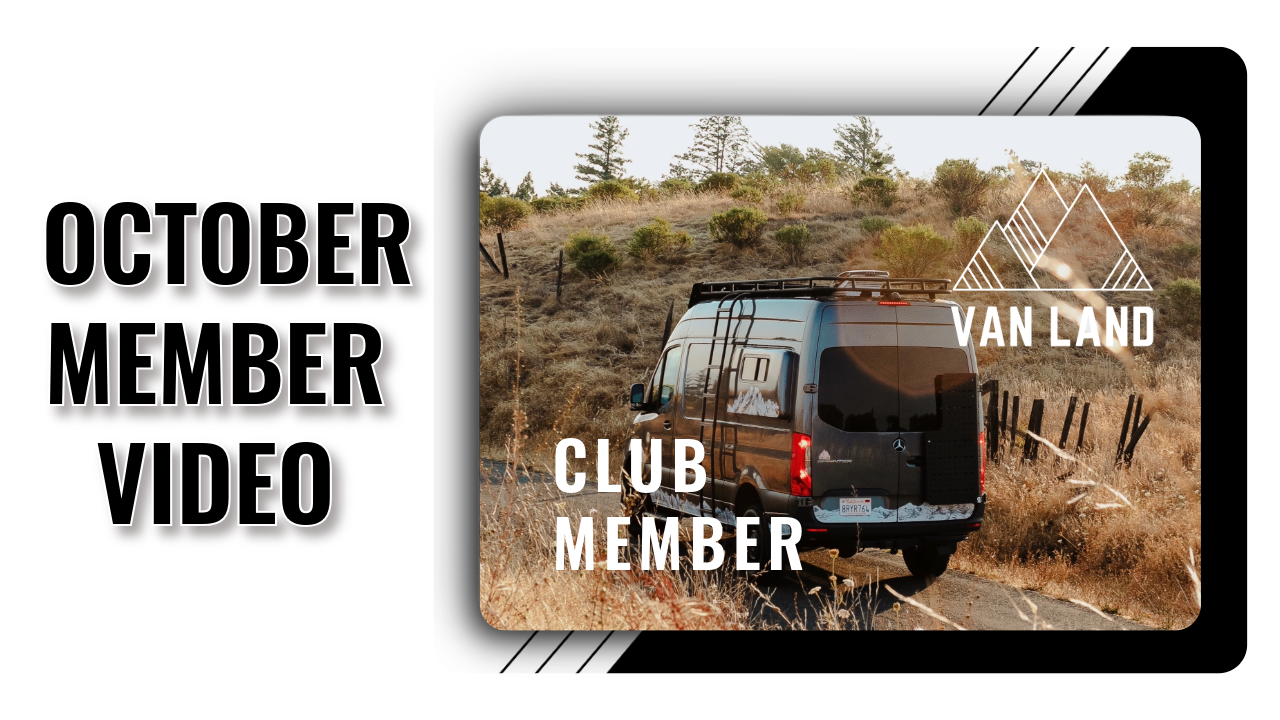Van Land Club Member October Update